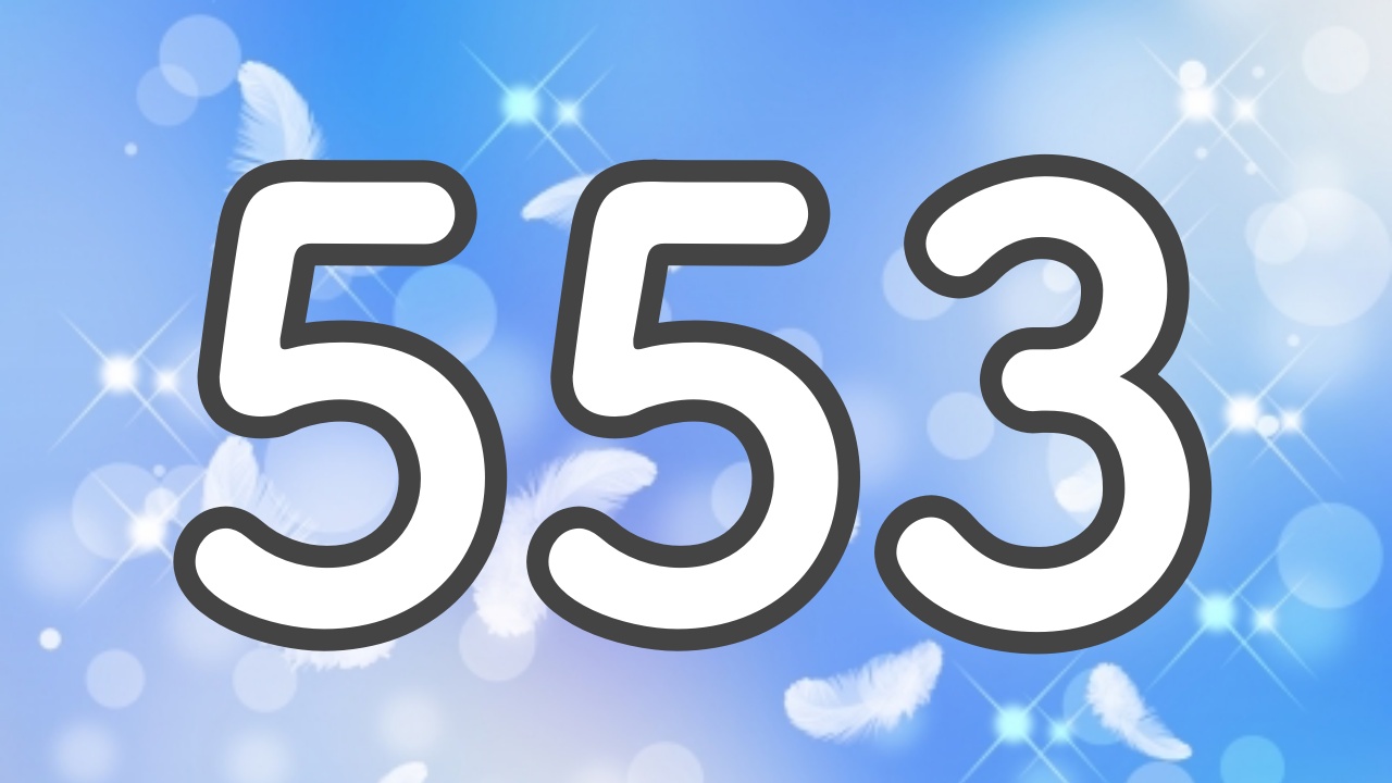 553 のエンジェルナンバー あなたの変化にアセンデッドマスターが力を貸してくれています ラビはぴ